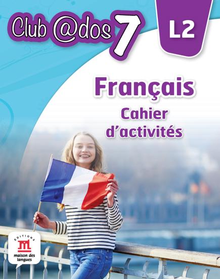 Club Dos. Francais L2. Cahier d\'activites. Lectia de franceza - Clasa 7