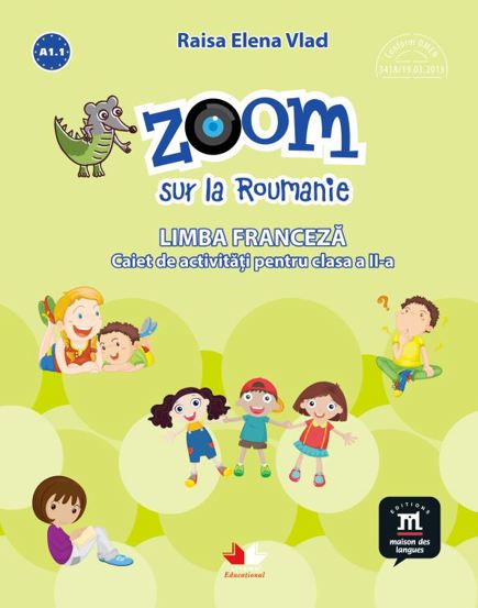 Vezi detalii pentru Zoom sur la Roumanie. Franceza - Clasa 2