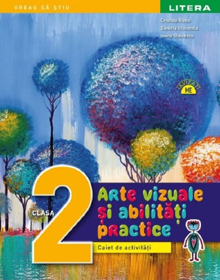 Arte vizuale si abilitati practice - Clasa 2 - Caiet de activitati