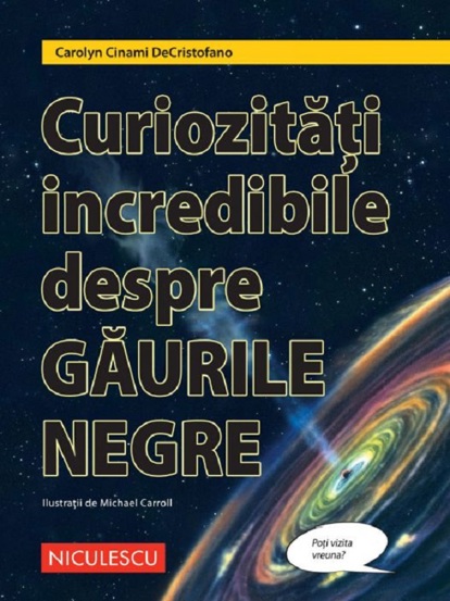 Vezi detalii pentru Curiozitati incredibile despre gaurile negre