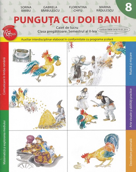 Punguta cu doi bani - Clasa pregatitoare Sem.2 - Caiet de lucru