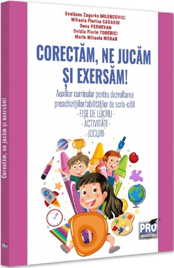 Vezi detalii pentru Corectam ne jucam si exersam!