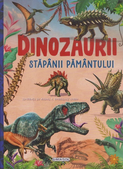 Dinozaurii stapanii pamantului