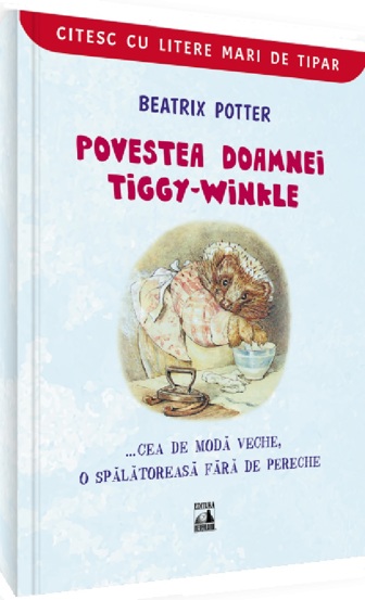 Povestea doamnei Tiggy-Winkle... cea de moda veche o spalatoreasa fara de pereche