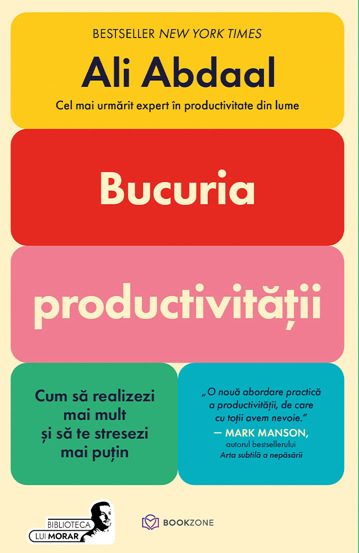 Vezi detalii pentru Bucuria productivității