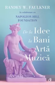 De la idee la bani in arta si muzica (resigilat)