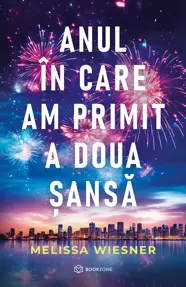 Anul in care am primit a doua sansa (resigilat)