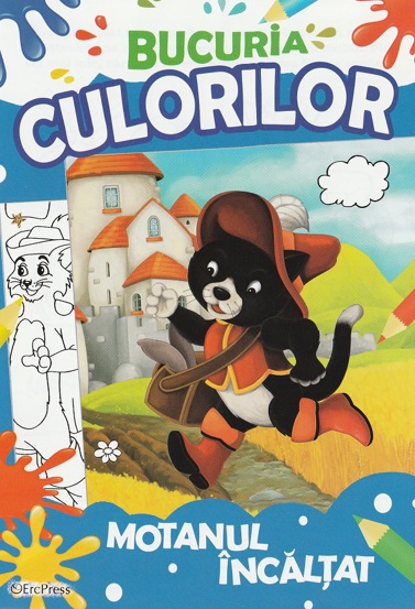 Bucuria culorilor. Motanul incaltat (resigilat)
