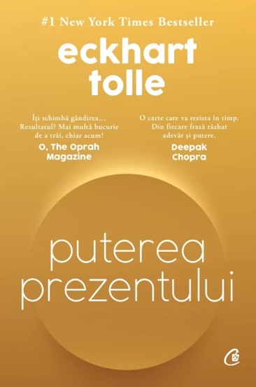 Puterea prezentului. Ediție de colecție (resigilat)