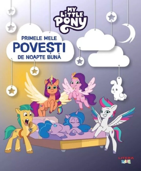 Vezi detalii pentru My Little Pony. Primele mele povesti de noapte buna