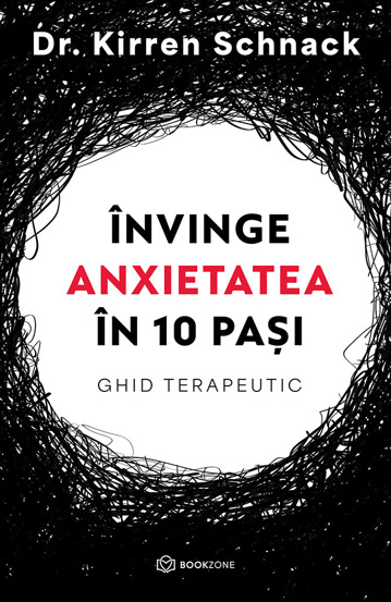 Învinge anxietatea în 10 pași (resigilat)