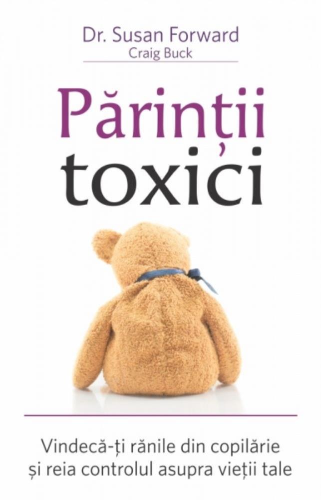 Părinţii toxici (resigilat)