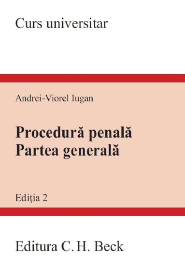 Procedura penala. Partea generala. Curs universitar