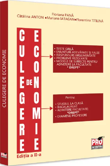 Culegere de economie pentru admiterea la Facultatea de Drept (resigilat)
