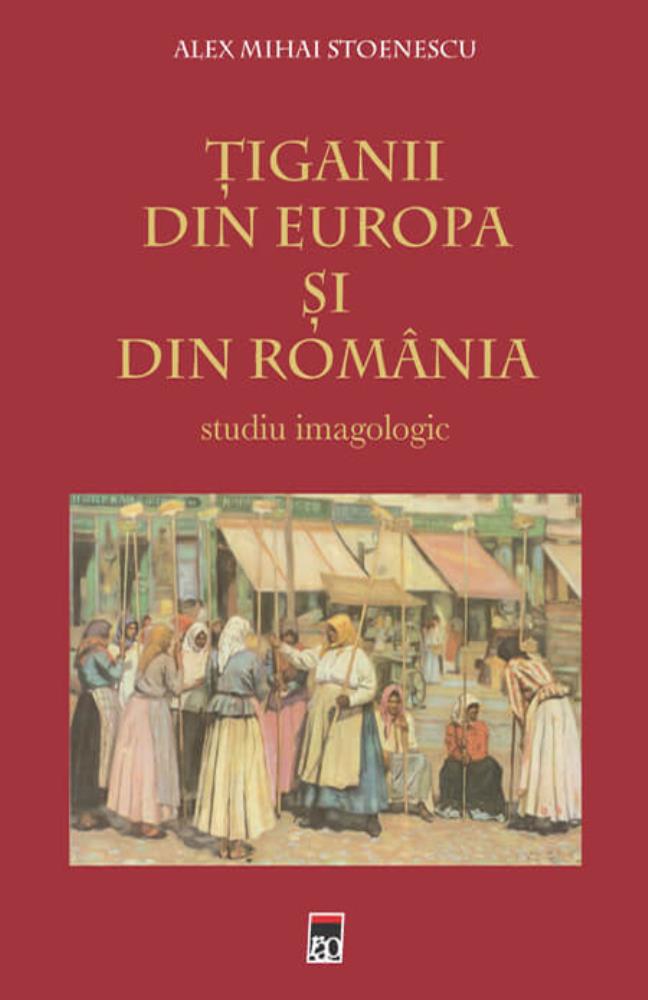 Tiganii din Europa si din Romania (resigilat)