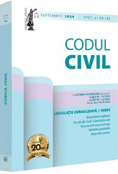 Vezi detalii pentru Codul civil. Legislatie consolidata si Index Septembrie 2024