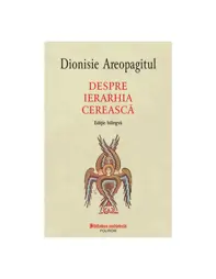 Despre ierarhia cereasca (resigilat)