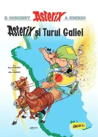 Asterix si Turul Galiei. Seria Asterix Vol.5