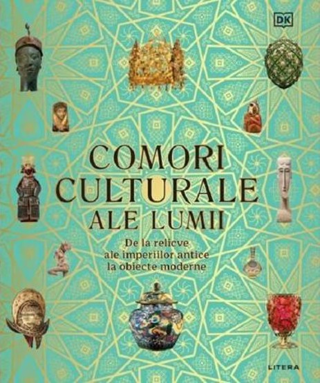 Vezi detalii pentru Comori culturale ale lumii: de la relicve ale imperiilor antice la obiecte moderne