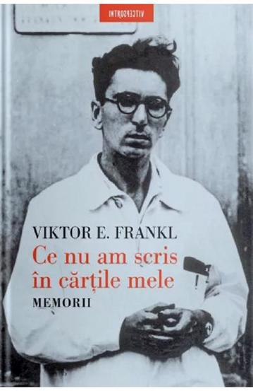 Ce nu am scris in cartile mele. Memorii (resigilat)