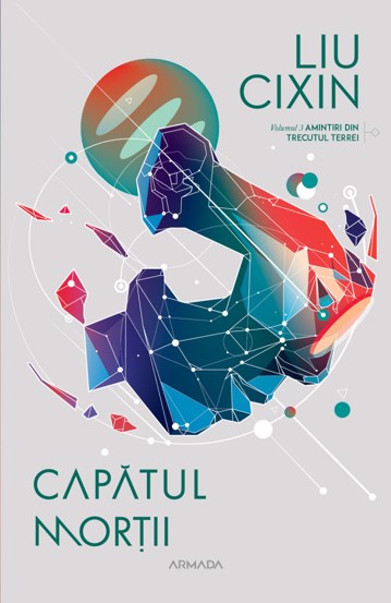 Capătul morții. Seria Amintiri din trecutul Terrei Vol.3 (resigilat)