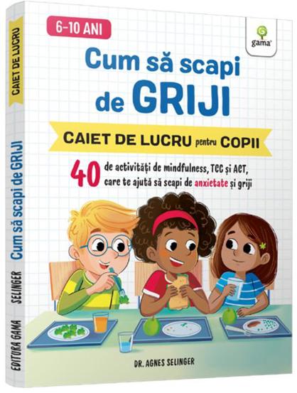 Vezi detalii pentru Cum sa scapi de griji/ Stare de bine