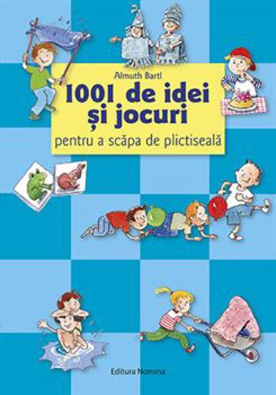 Vezi detalii pentru 1001 de idei și jocuri pentru a scăpa de plictiseală