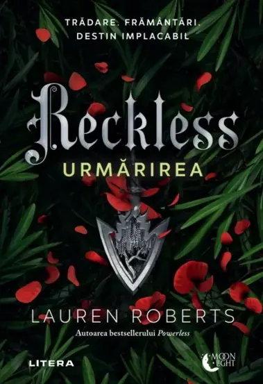 Reckless. Urmarirea. Seria Powerless Vol.2