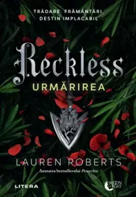 Reckless. Urmarirea. Seria Powerless Vol.2