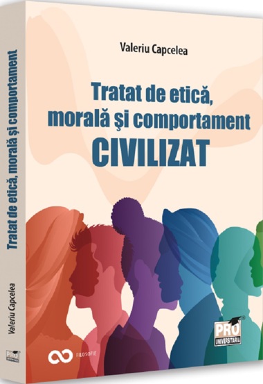 Tratat de etica morala si comportament civilizat