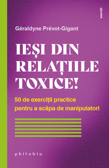 Iesi din relatiile toxice!