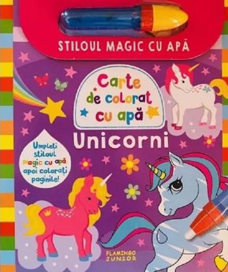 Stiloul magic cu apa. Unicorni