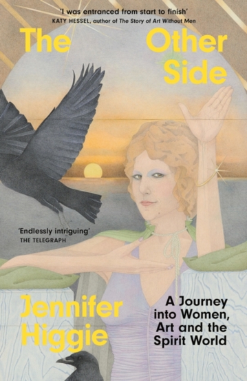 The Other Side : A Journey into Women Art and the Spirit World