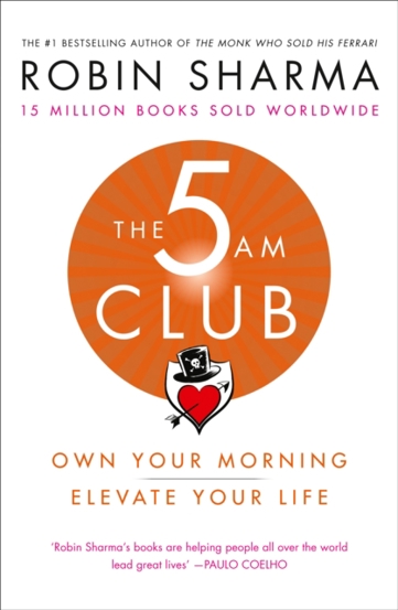 Vezi detalii pentru The 5 AM Club : Own Your Morning. Elevate Your Life.