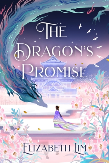 The Dragon\'s Promise : the Sunday Times bestselling magical sequel to Six Crimson Cranes