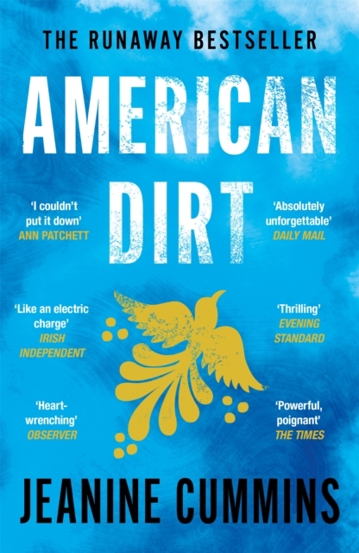 American Dirt : The heartstopping read that will live with you for ever