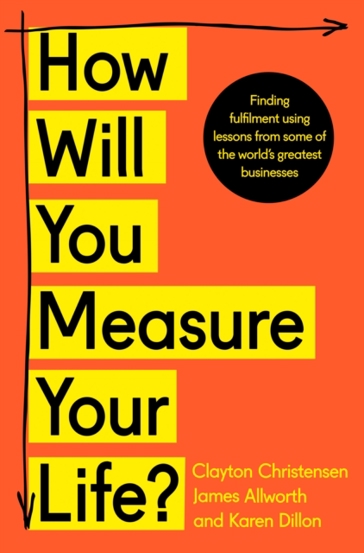 Vezi detalii pentru How Will You Measure Your Life?