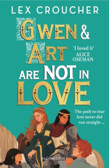 Gwen and Art Are Not in Love : Winner of the YA Book Prize and Books Are My Bag Readers\' Award for YA