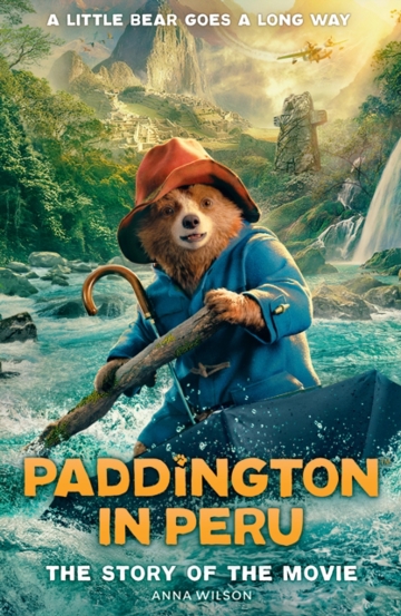 Vezi detalii pentru Paddington in Peru: The Story of the Movie