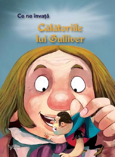 Ce ne invata: Calatoriile lui Guliver