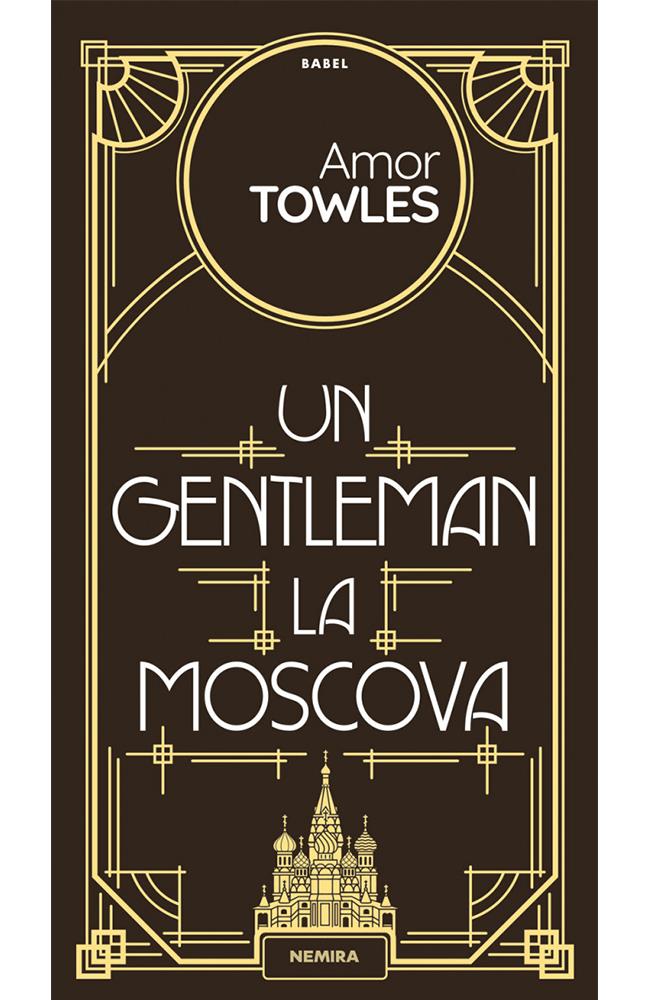 Un gentleman la Moscova bookzone.ro poza bestsellers.ro
