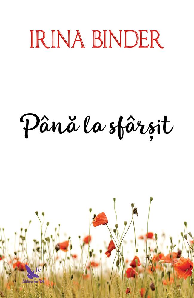 Pana la sfarsit (Fluturi vol. 4) (resigilat)