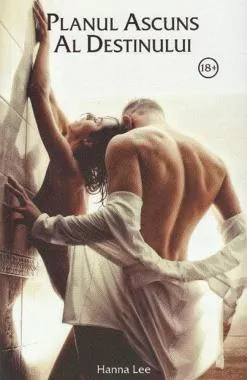 Planul ascuns al destinului