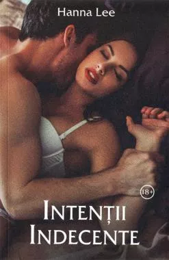 Intentii indecente