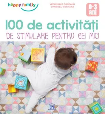 100 de Activitati de stimulare pentru cei mici
