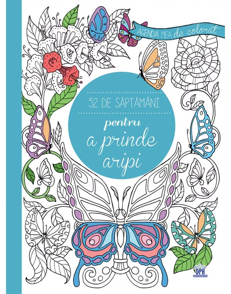Agenda mea de colorat - 52 de saptamani pentru a prinde aripi