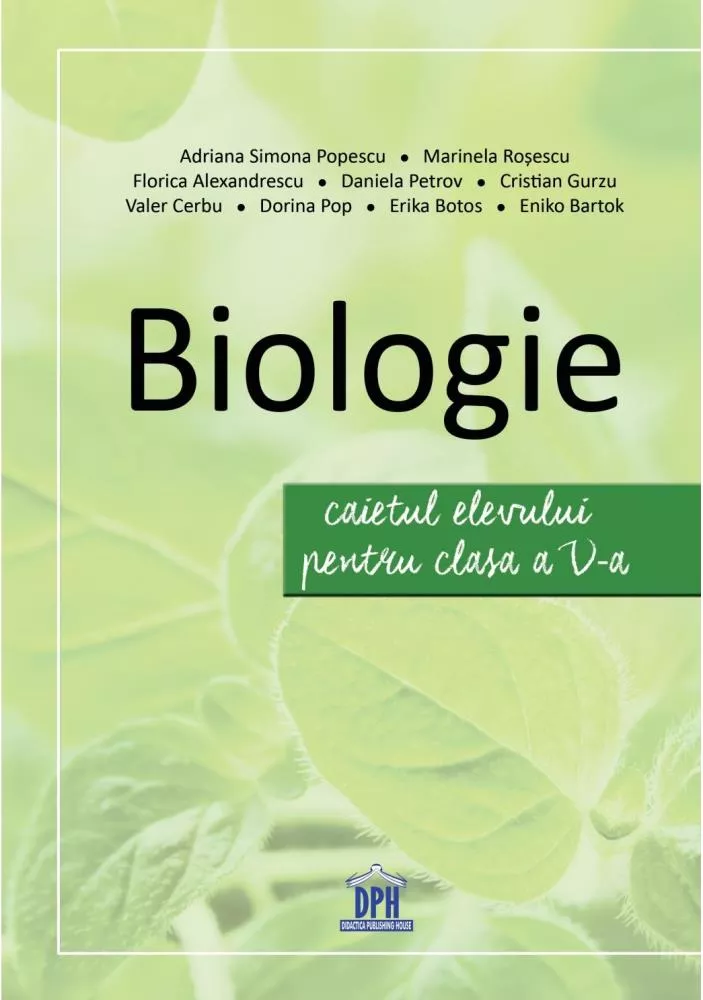 Biologie - Caietul elevului pentru Clasa a V-a
