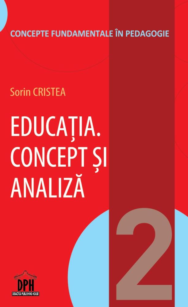 Educația - Concept și analiză - Vol 2
