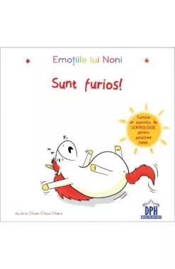 Emotiile lui Noni - Sunt furios