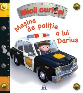 Masina de politie a lui Darius